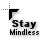 Stay Mindless.cur Preview